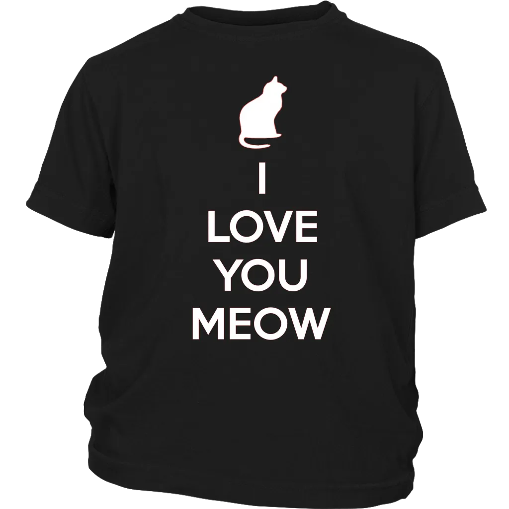 I Love You Meow T-shirt Gift Tee for Cat lover Pet Owners