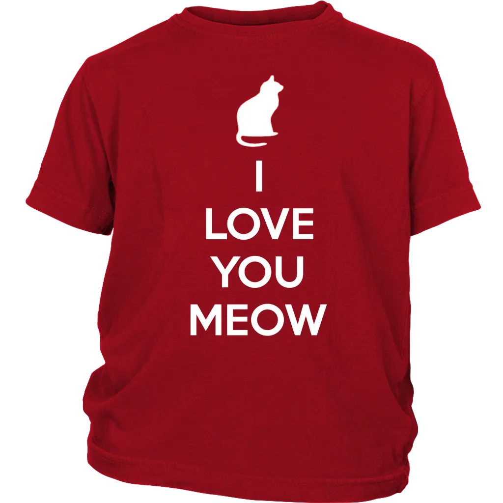 I Love You Meow T-shirt Gift Tee for Cat lover Pet Owners